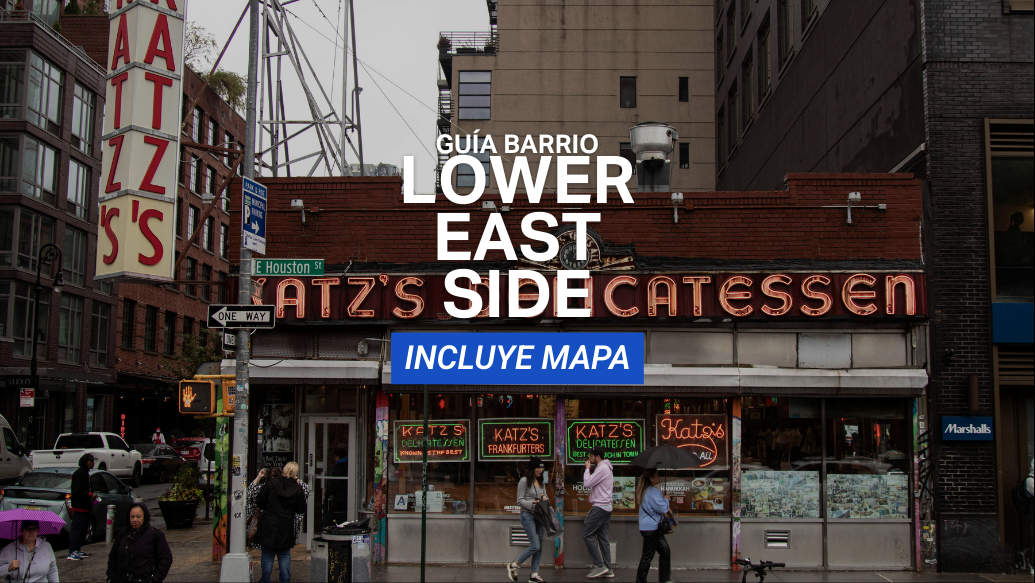 qué hacer en el lower east side nyc nymyway